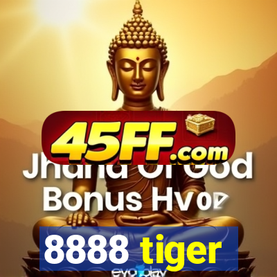 8888 tiger